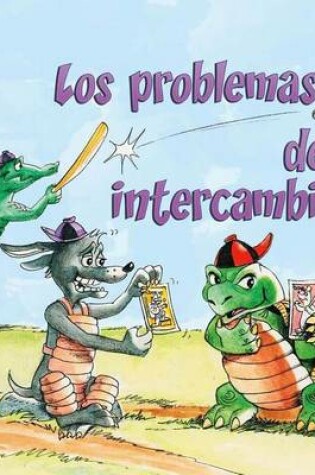 Cover of Los Problemas del Intercambio (the Trouble with Trading)