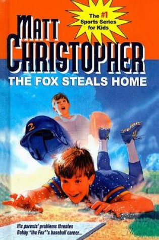 Cover of The Fox Steals Home