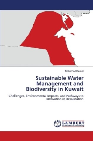 Cover of Sustainable Water Management and Biodiversity in Kuwait