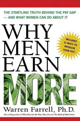 Book cover for Why Men Earn More: The Startling Truth Behind the Pay Gap - And What Women Can Do about It