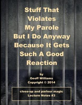 Book cover for Stuff That Violates My Parole