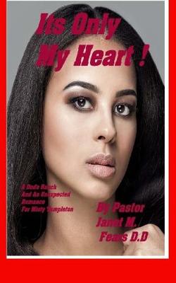 Book cover for Its Only My Heart !