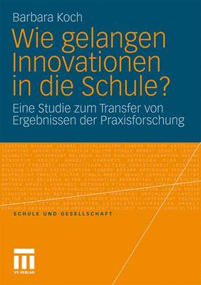 Book cover for Wie Gelangen Innovationen in Die Schule?