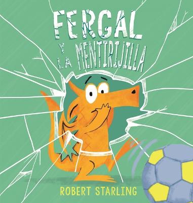 Book cover for Fergal y la mentirijilla