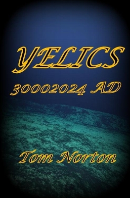 Book cover for Yelics 30002024 AD