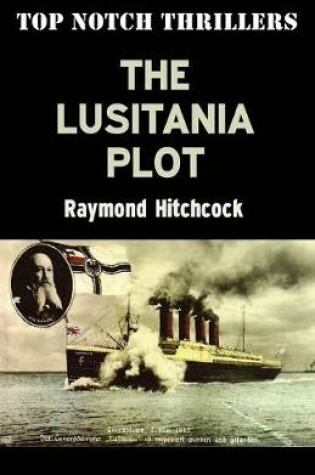 Cover of The Lusitania Plot