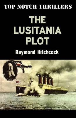 Book cover for The Lusitania Plot