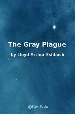 Cover of The Gray Plague