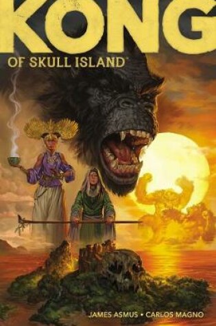 Cover of Kong of Skull Island Vol. 1