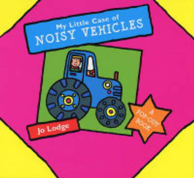 Book cover for My Little Case of Noisy Vehicles