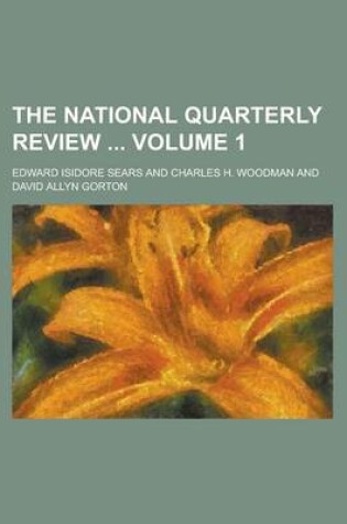 Cover of The National Quarterly Review Volume 1