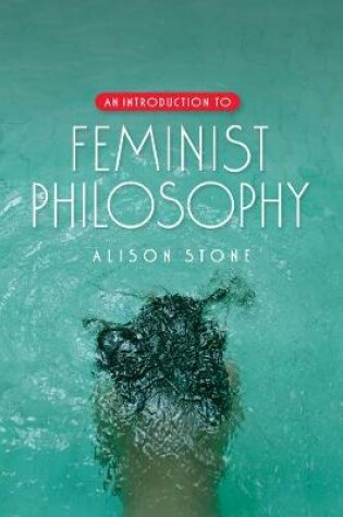 Cover of An Introduction to Feminist Philosophy
