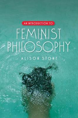 Book cover for An Introduction to Feminist Philosophy