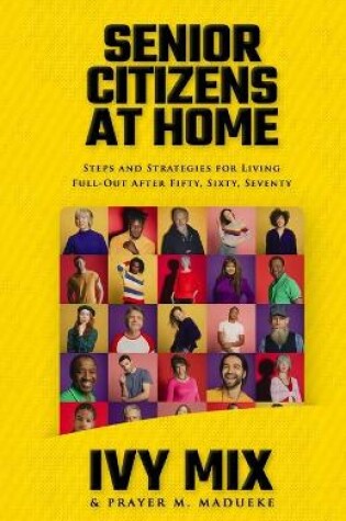 Cover of Senior Citizens at Home