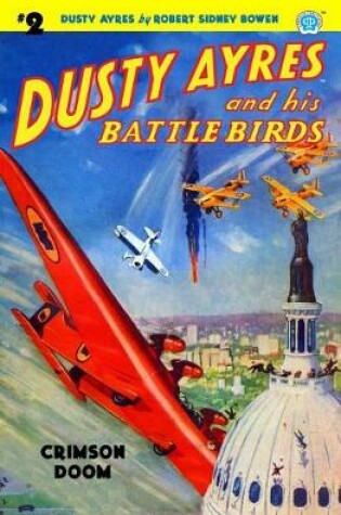 Cover of Dusty Ayres and His Battle Birds #2