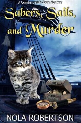 Cover of Sabers, Sails, and Murder