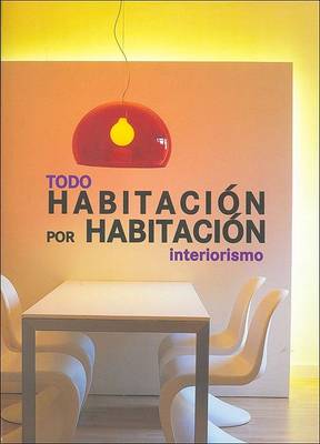 Book cover for Todo Habitacion Por Habitacion