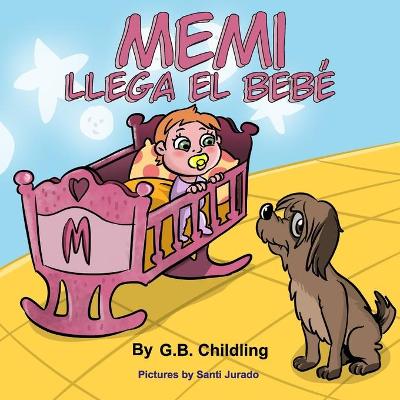 Book cover for Memi llega el bebe