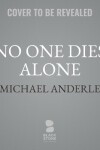 Book cover for No One Dies Alone