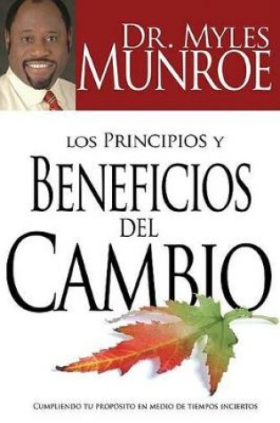 Cover of Los Principios Y Beneficios del Cambio