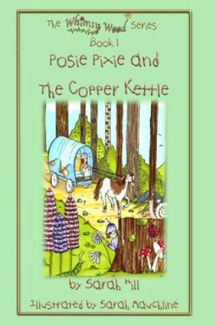 Cover of Posie Pixie and the Copper Kettle