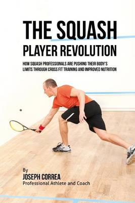 Book cover for The Squash Player Revolution