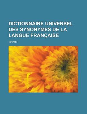 Book cover for Dictionnaire Universel Des Synonymes de La Langue Francaise