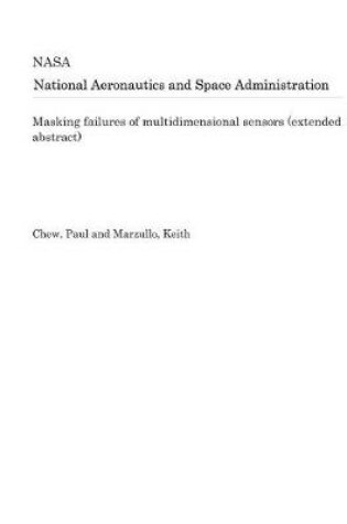 Cover of Masking Failures of Multidimensional Sensors (Extended Abstract)