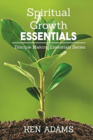 Cover of Spiritual Growth Essentials