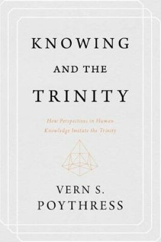 Cover of Knowing and the Trinity