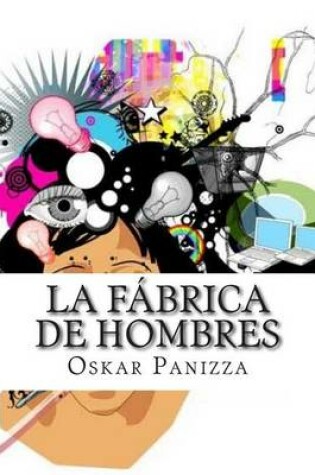 Cover of La Fabrica de Hombres