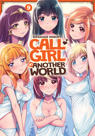 Book cover for Call Girl in Another World Vol. 9