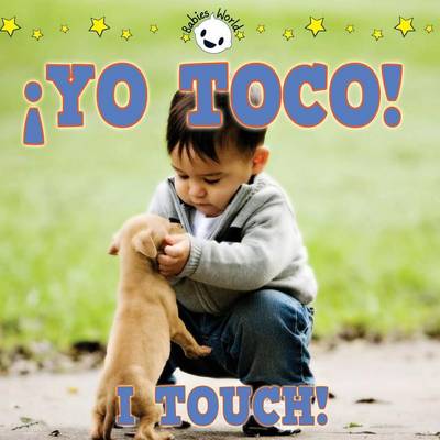 Book cover for Yo Toco! I Touch!