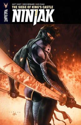 Book cover for Ninjak Volume 4: The Siege of King's Castle