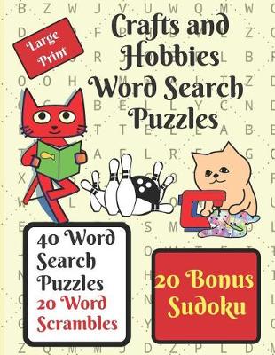 Book cover for Crafts and Hobbies Word Search Puzzle Book