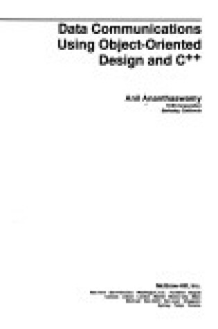 Cover of Data Communications Using Object-oriented Design and C++