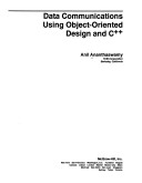 Book cover for Data Communications Using Object-oriented Design and C++