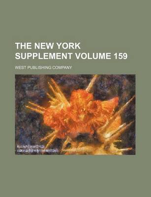 Book cover for The New York Supplement Volume 159