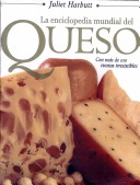 Book cover for La Enciclopedia Mundial del Queso