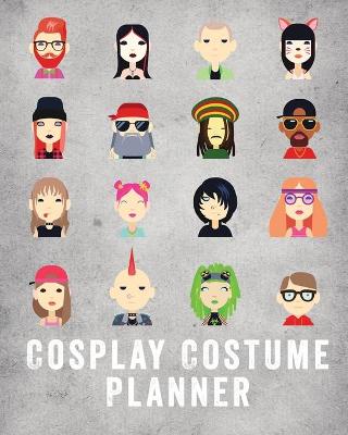 Book cover for Cosplay Costume Planner