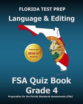 Book cover for Florida Test Prep Language & Editing FSA Quiz Book Grade 4