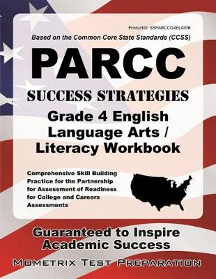 Cover of Parcc Success Strategies Grade 4 English Language Arts/Literacy Workbook