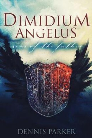 Cover of Dimidium Angelus