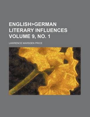 Book cover for Englishgerman Literary Influences Volume 9, No. 1