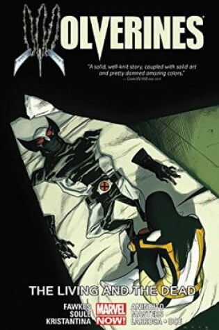 Cover of Wolverines Volume 3: The Living And The Dead