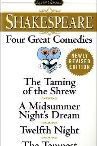 Cover of Shakespeare: Four Great Comedies