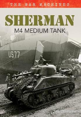 Book cover for Sherman M4 Medium Tank