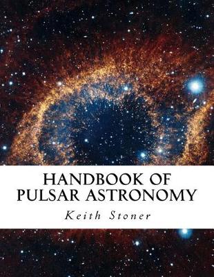 Book cover for Handbook of Pulsar Astronomy