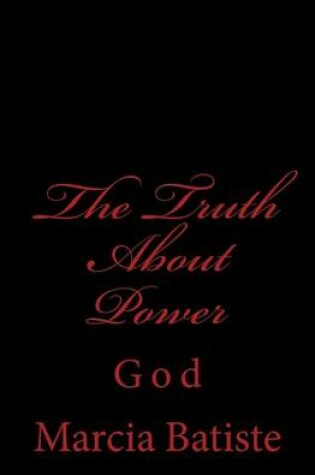 Cover of The Truth About Power