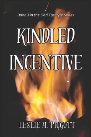 Cover of Kindled Incentive